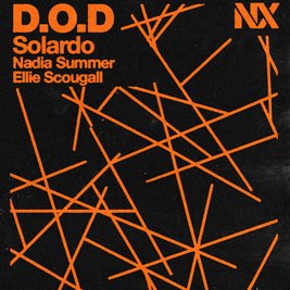 NX LOVES Presents D.O.D