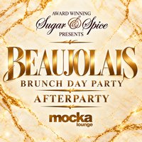 Sugar&Spice Beaujolais Afterparty | Mocka Lounge - Thur 19 Nov