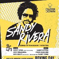 Boxing Day Special with Sandy Rivera Boxing Day Special with Sandy Rivera