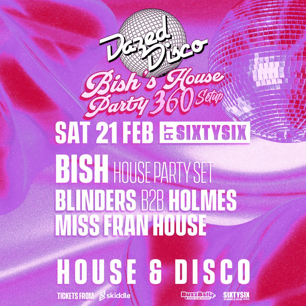 Dazed Disco: Bish's House Party