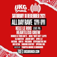 UKG Brunch - ALL DAY RAVE - Ministry Of Sound at Ministry Of Sound