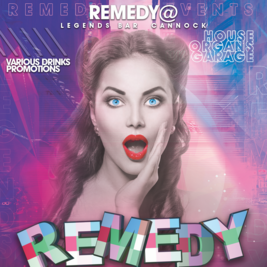 Remedy @ Legends Bar
