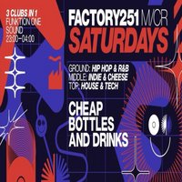 Factory 251 Saturdays at Factory 251