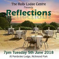 Reflections....in support of The Holly Lodge Centre