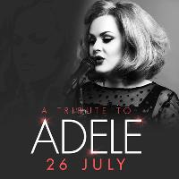 Adele & Friends Tribute Night