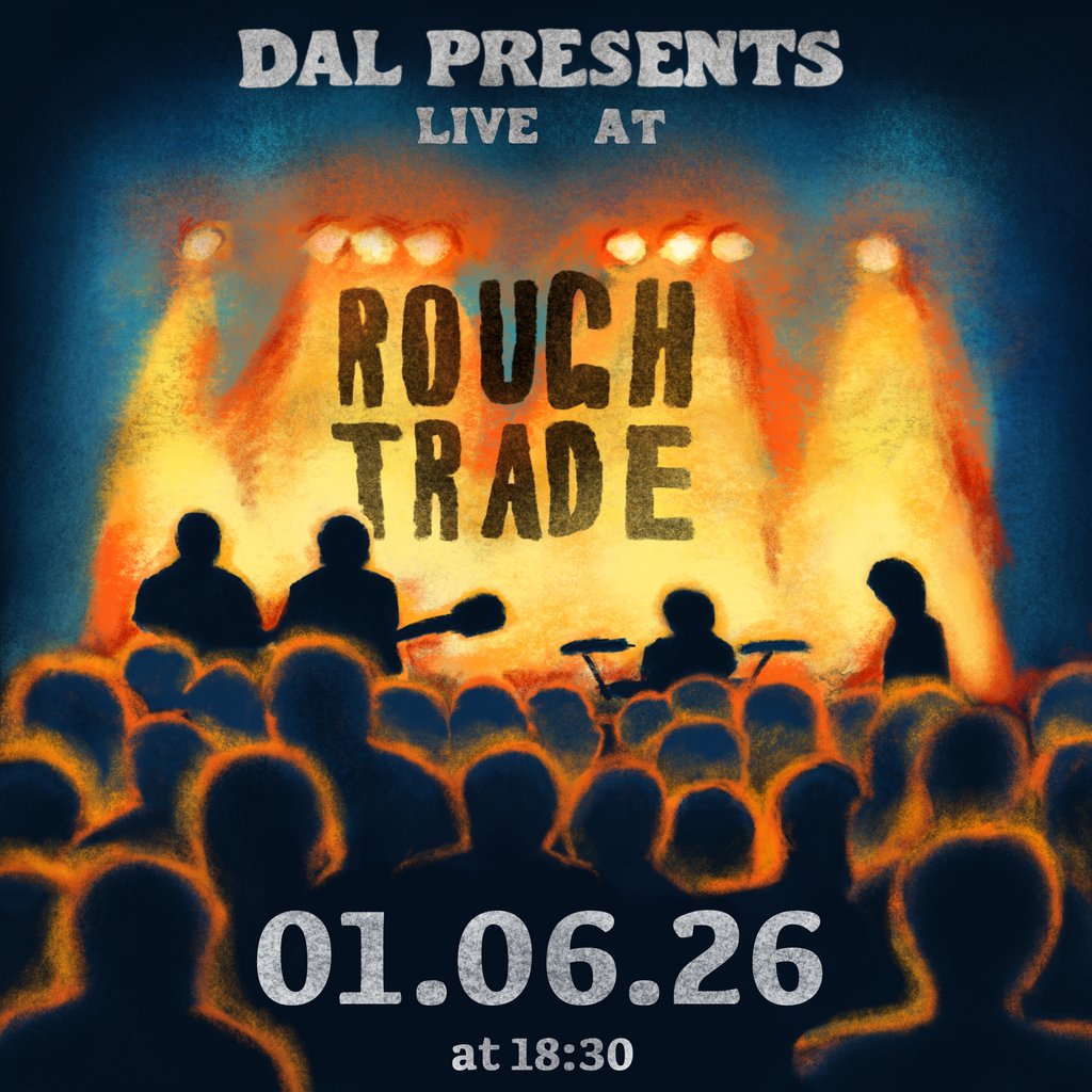 DAL Presents: Live at Rough Trade
