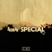 Bank Holiday 4x4 Special #2 at HEX NIGHTCLUB
