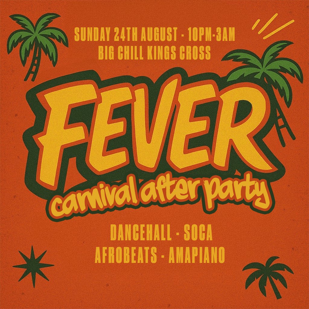 Fever: Carnival After Party (London)