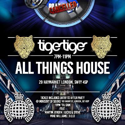 Xposed & ANHP - Tiger Tiger London with Ministry Of Sound