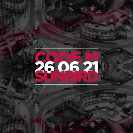 Code:M @ Sunbird Records 26/06/21