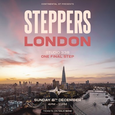 Continental GT Steppers London @ Studio 338