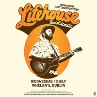 Lifehouse - Best of Acoustic at Whelans Dublin