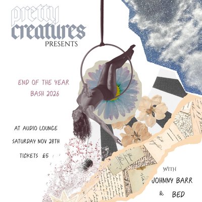Pretty Creatures: End of the year bash 2026