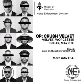 NOISE ENFORCEMENT Presents - CRUSH VELVET