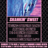 Young Culture Presents : Skankin