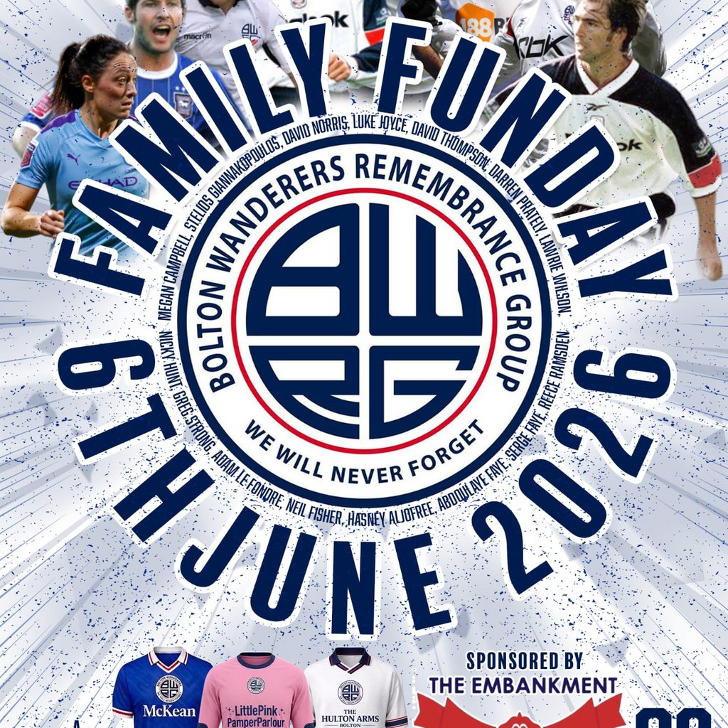 Bolton Wanderers Remembrance Group Funday and Football 2026