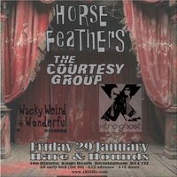 Horse Feathers / The Courtesy Group / Xtro Ghost
