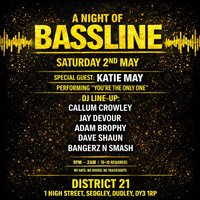 A Night Of Bassline at District 21