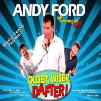 Andy Ford: Older, Wiser, Dafter! at Redgrave Theatre Bristol