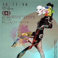 Demented Disco Presents Danielle Moore (Crazy P) at Sunbird Records