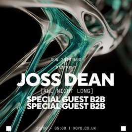 Joss Dean [All Night Long] w/ Special Guests - FINAL 100 TICKETS