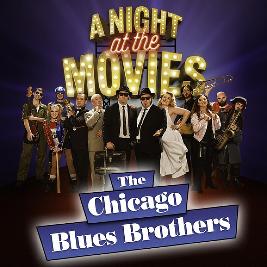 The Chicago Blues Brothers - A Night at The Movies