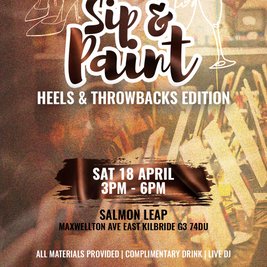 Sip & Paint: Heels & Throwback Edition