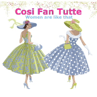Cosi Fan Tutte - Opera in English
