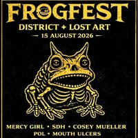 Frogfest Liverpool - 2026 at District 