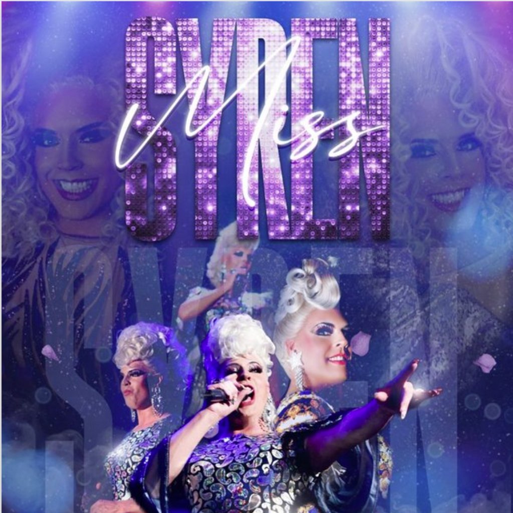 Miss Siren Drag Act - Saturday 25th July