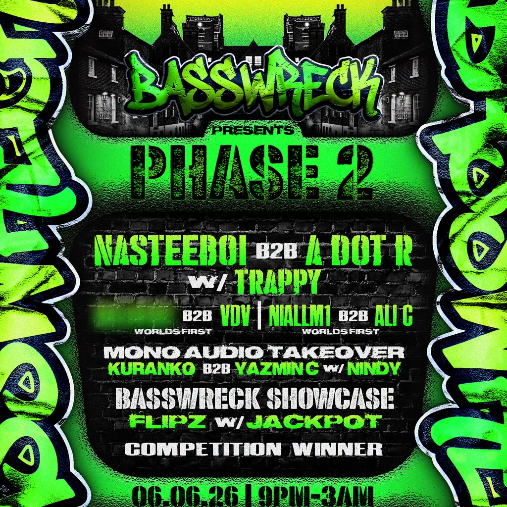 Basswreck Phase 2
