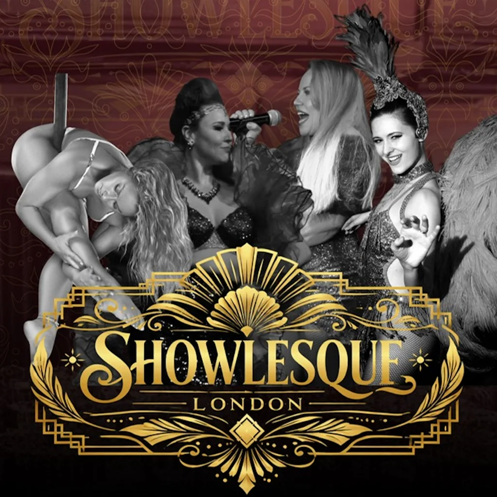 Showlesque London - Live Cabaret & Burlesque at Effra Social