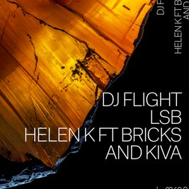 £5 Entry: LSB, DJ Flight, Helen K