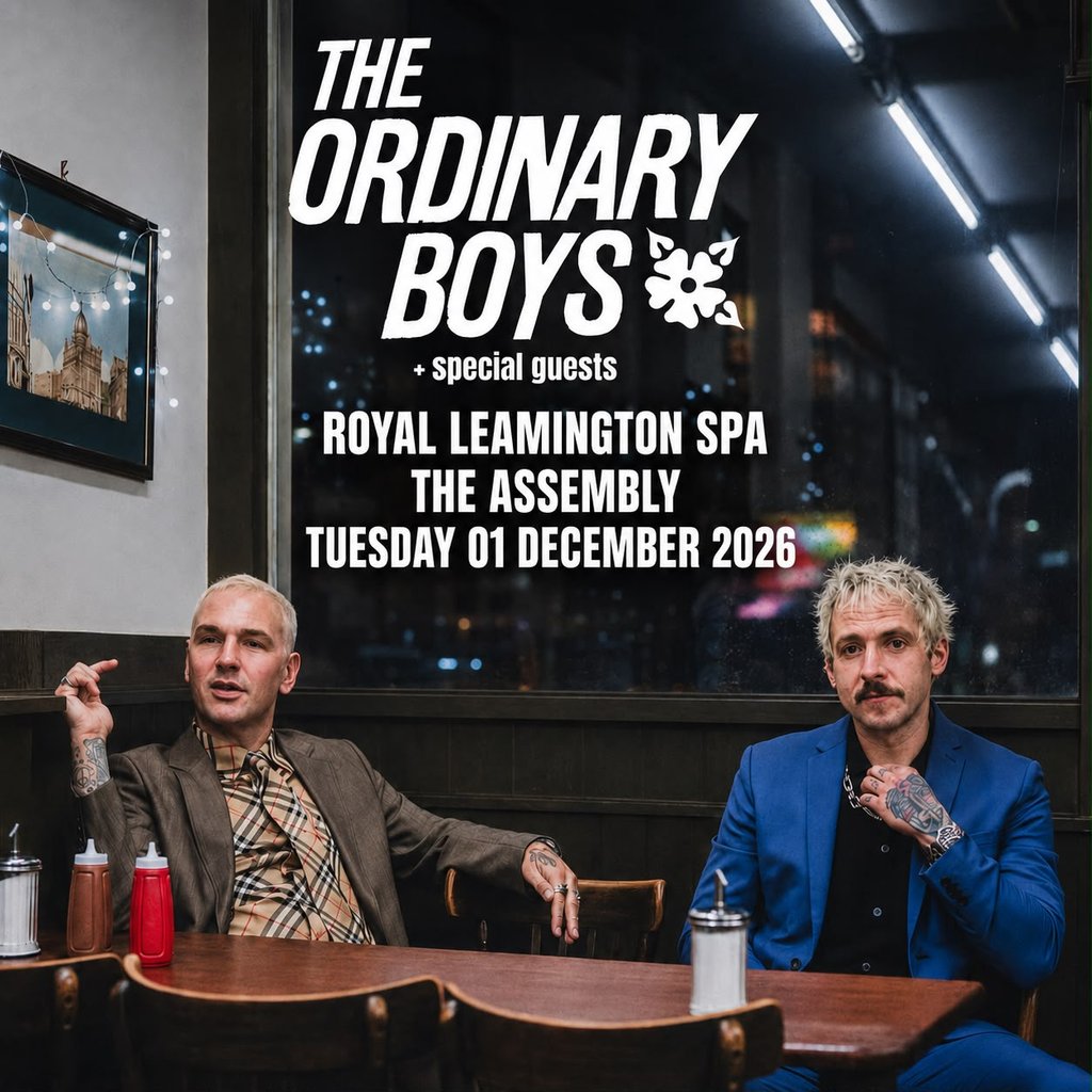 THE ORDINARY BOYS Tuesday 01/12/26 at The Assembly Leamington, Leamington Spa