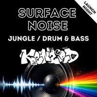 Surface Noise - The Full Spectrum of Drum & Bass / Jungle