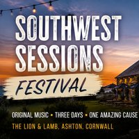 Southwest Sessions Festival at Lion And Lamb Ashton