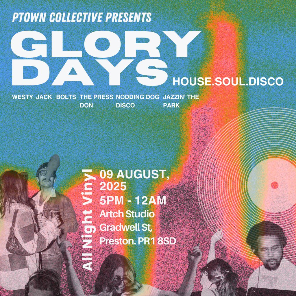 Ptown Collective Presents: Glory Days