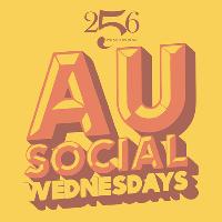 AU Social Wednesdays x 256 at 256