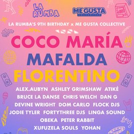 La Rumba x Me Gusta: Coco María b2b Mafalda, Florentino