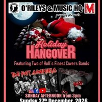 The Annual Holiday Hangover gig The Fat Spaniels & Roll The Dice at o'rileys