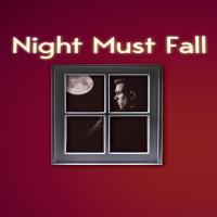 Night Must Fall