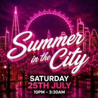 Summer In The City (£5 B4 Midnight With A Ticket) at Forge Bar