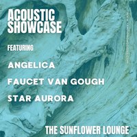 Acoustic Showcase 3 at The Sunflower Lounge