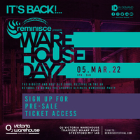 REMINISCE at O2 Victoria Warehouse