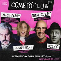 Chow Down presents Comedy Club - 24th August at Temple Arches