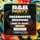 R&B PARTY x Greenhouse Sessions Event Title Pic
