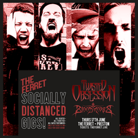 Twisted Obsession + Bloodmores - Socially Distanced Gig at The Ferret