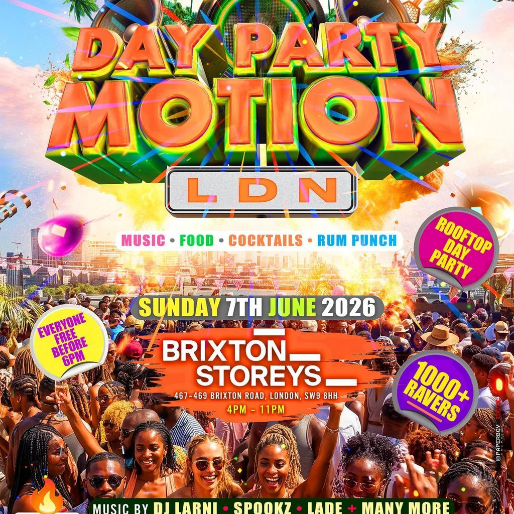 Day Party Motion - LDN - Everyone Free Before 6PM