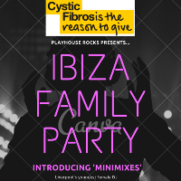Ibiza Family Party for Cystic Fibrosis at District