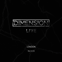 DIMENSION - LIVE at Electric Brixton